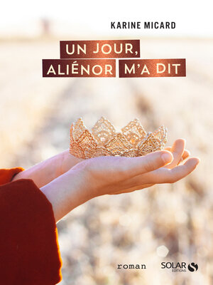 cover image of Un jour, Aliénor m'a dit